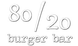 80/20 Burger Bar